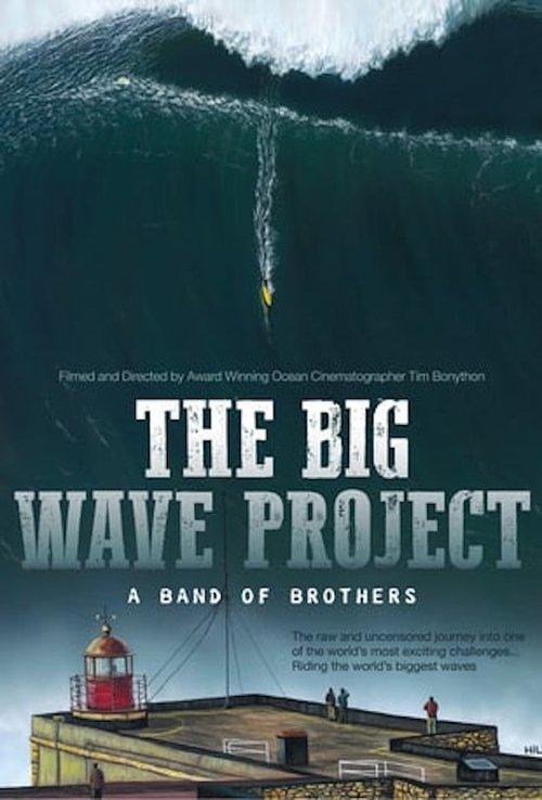 The Big Wave Project: A Band of Brothers 2017 official movie poster