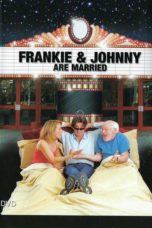 Frankie and Johnny Are Married 2003 official movie poster