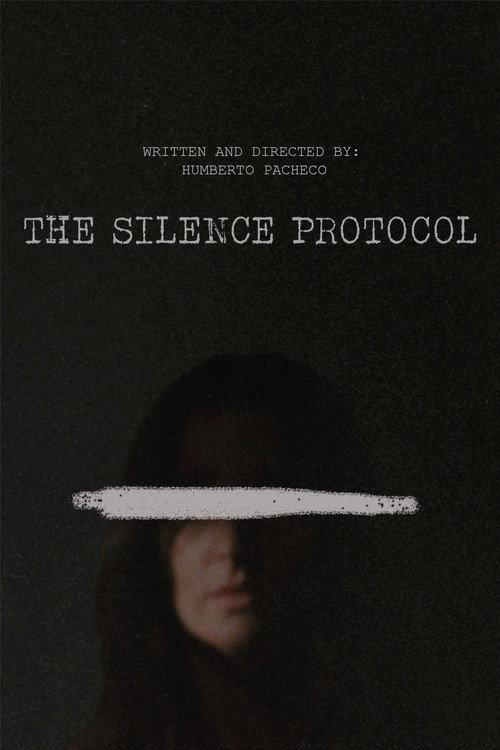 The Silence Protocol 2025 official movie poster