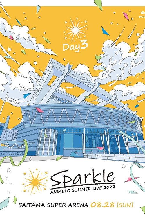 Animelo Summer Live 2022 -Sparkle- DAY3 2023 official movie poster