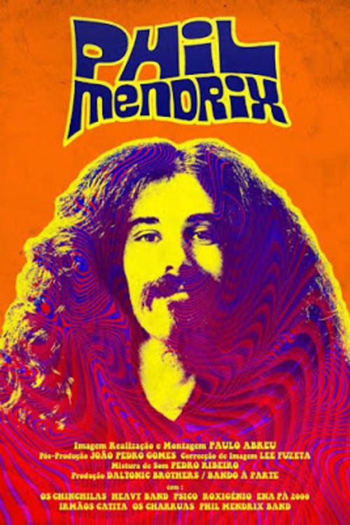 Phil Mendrix 2015 official movie poster
