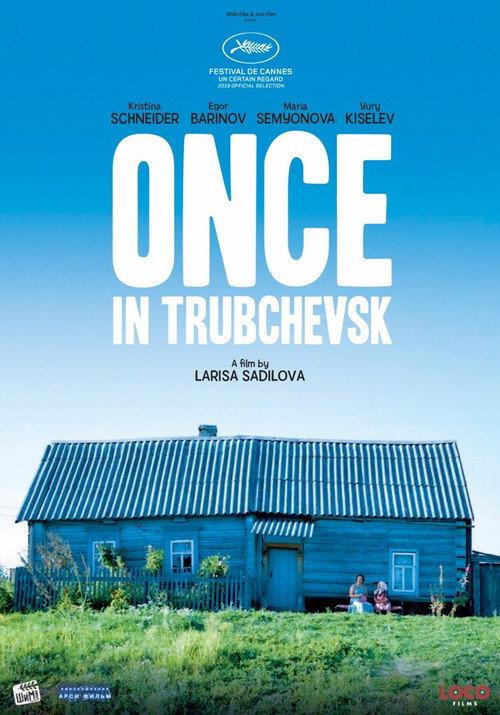 Once in Trubchevsk 2020 official movie poster