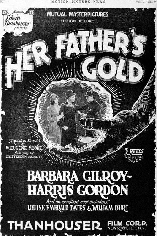Her Father's Gold 1916 official movie poster