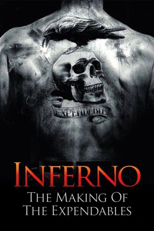 Inferno: The Making of 'The Expendables' 2010 official movie poster