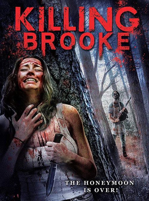 Killing Brooke 2012 official movie poster
