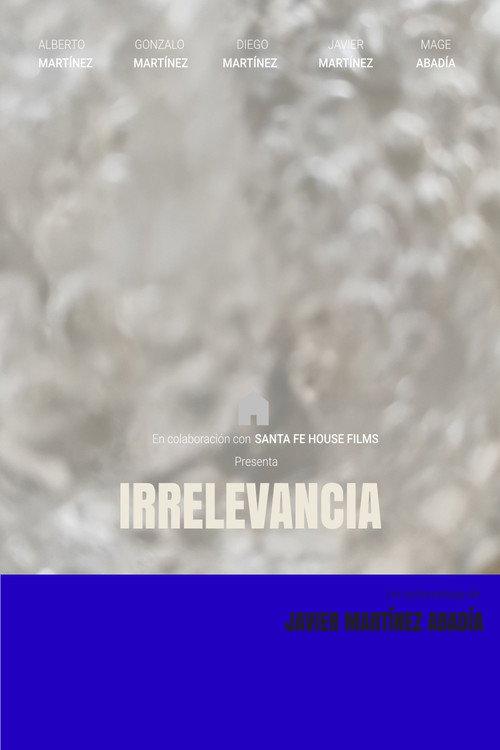 Irrelevancia 2024 official movie poster