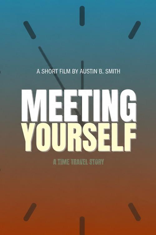 Meeting Yourself 2026 official movie poster