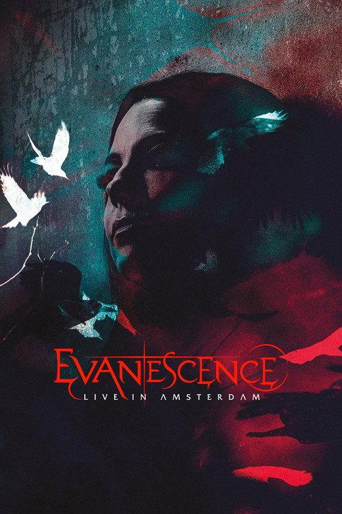Evanescence: Live In Amsterdam 2022 official movie poster