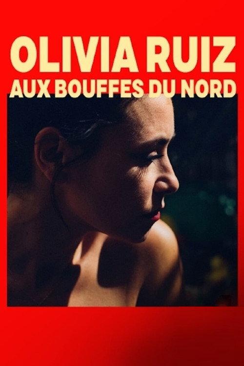 Olivia Ruiz aux Bouffes du Nord 2021 official movie poster