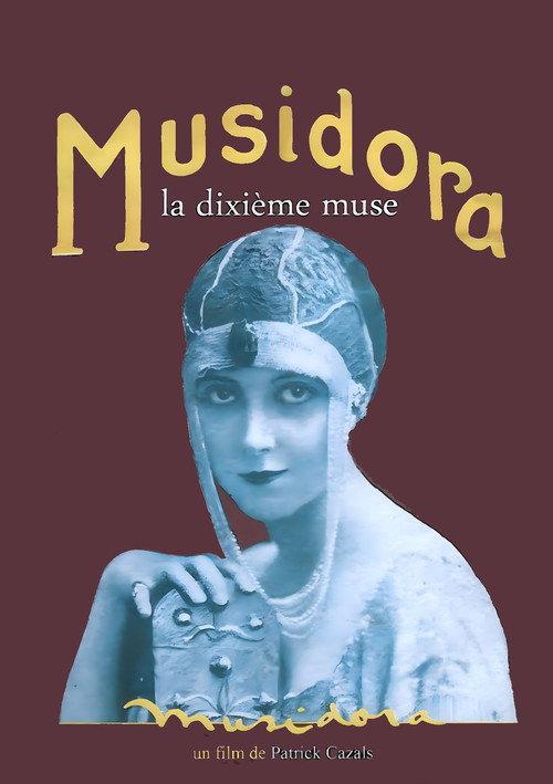 Musidora, the Tenth Muse 2013 official movie poster