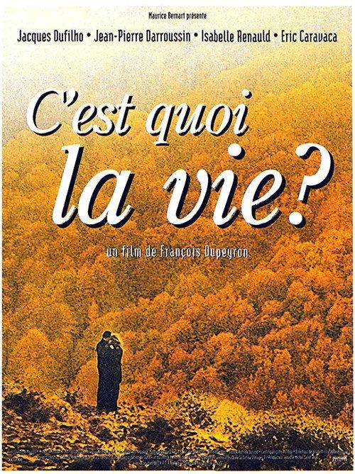 C'est quoi la vie ? 1999 official movie poster