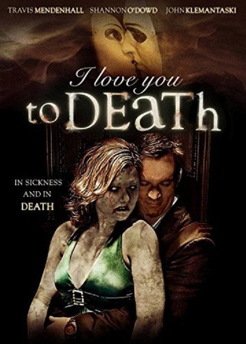 I Love You to Death 2013 official movie poster