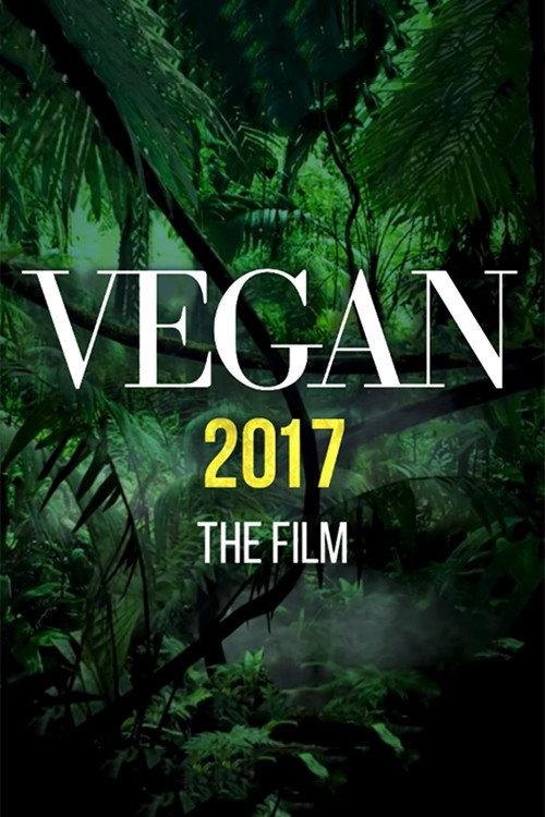 Vegan 2017 2017 official movie poster