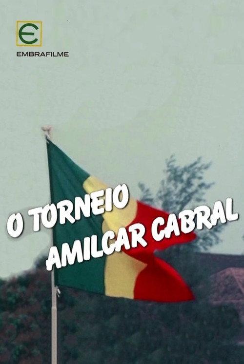 O Torneio Amilcar Cabral 1979 official movie poster