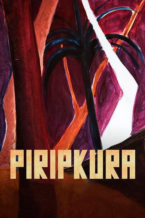 Piripkura 2018 official movie poster