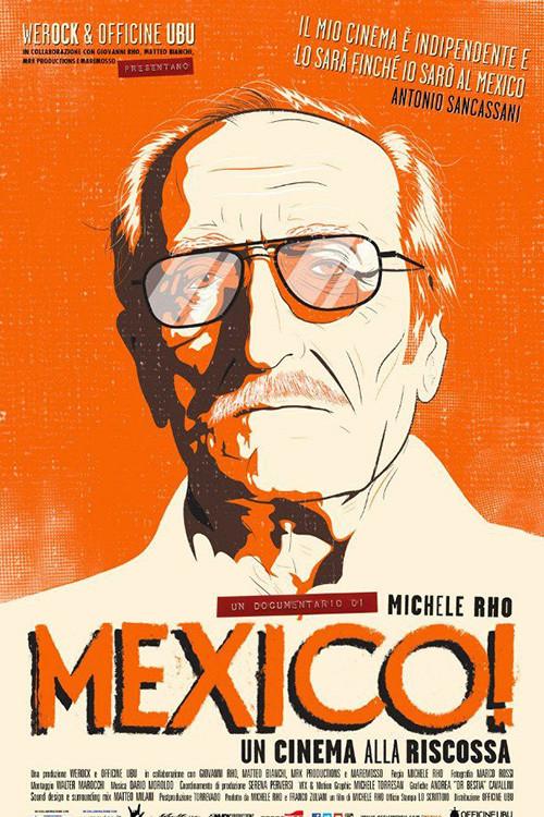 Mexico! Un cinema alla riscossa 2017 official movie poster