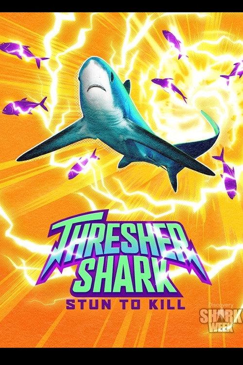 Thresher Shark: Stun to Kill 2026 official movie poster