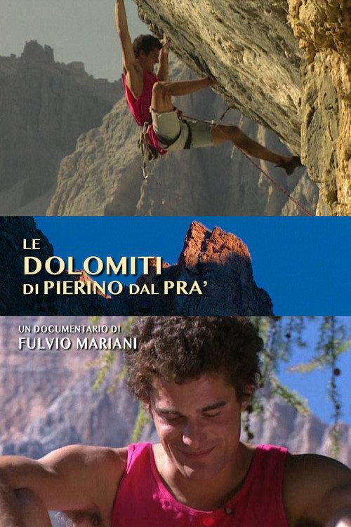 Le Dolomiti di Pierino Dal Prà 1998 official movie poster