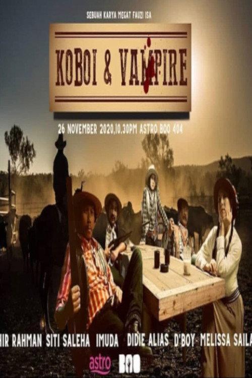 Koboi & Vampire 2020 official movie poster