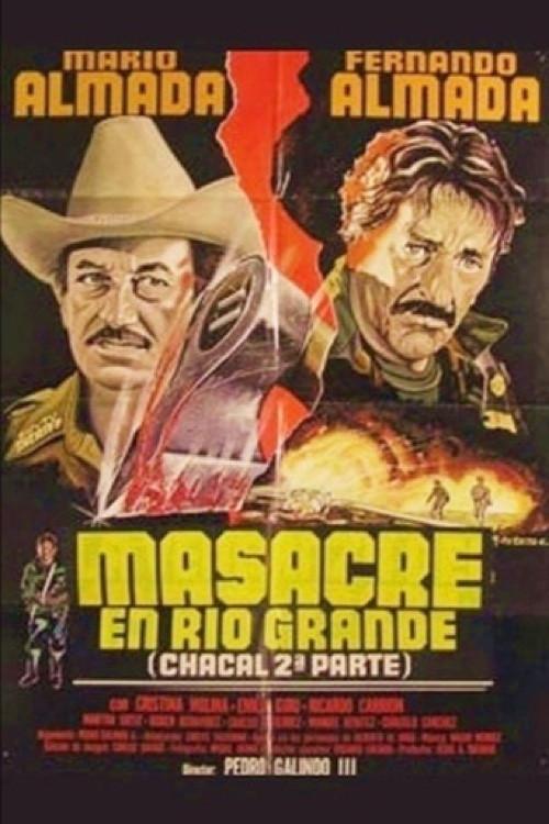 Massacre in Rio Grande 1984 official movie poster