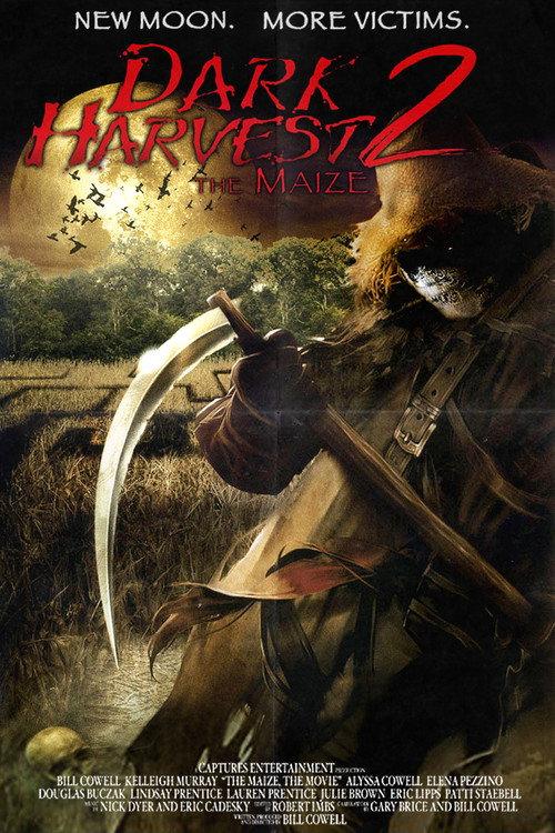 Dark Harvest II: The Maize 2004 official movie poster