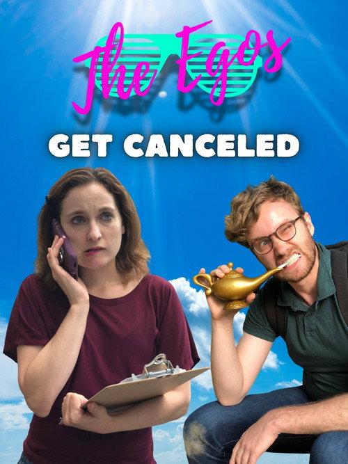 The Egos get Canceled 2019 official movie poster