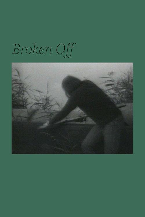Broken Off  official movie poster