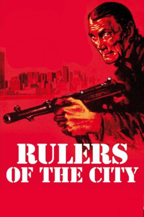 Rulers of the City 1976 official movie poster