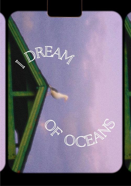 I Dream of Oceans 2024 official movie poster
