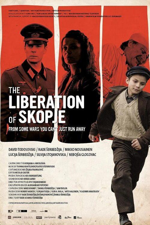 The Liberation of Skopje 2016 official movie poster
