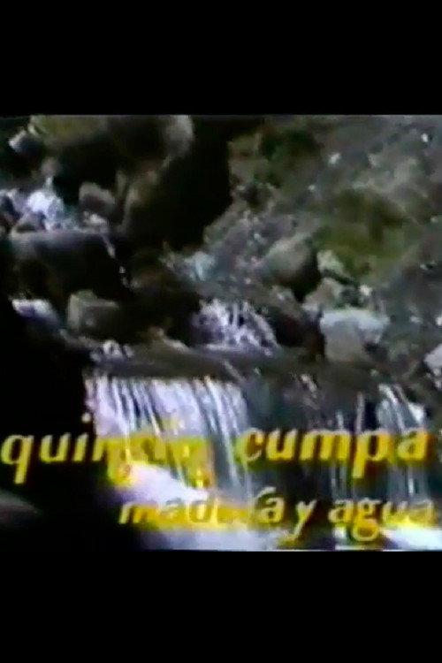 Quintin Cumpa: madera y agua 1977 official movie poster