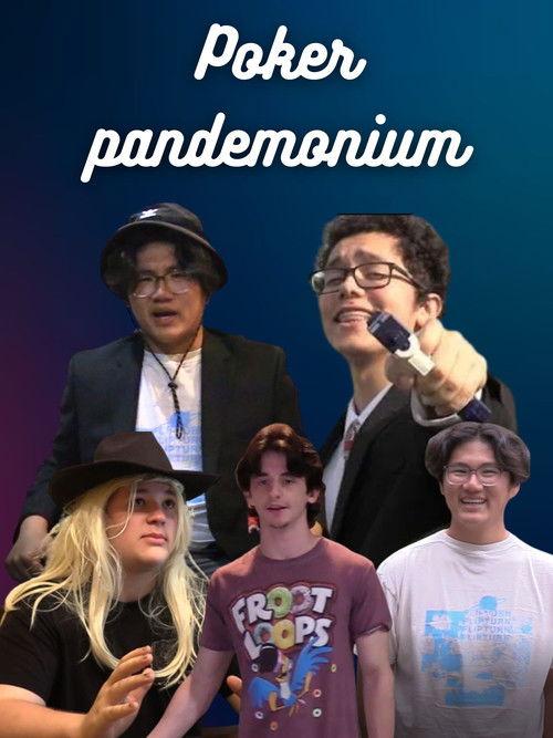 Poker Pandemonium 2023 official movie poster