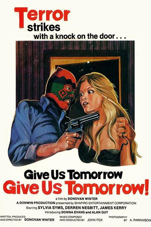 Give Us Tomorrow 1978 official movie poster