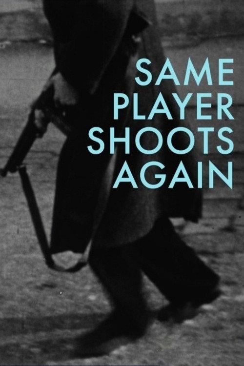 Same Player Shoots Again 1968 official movie poster