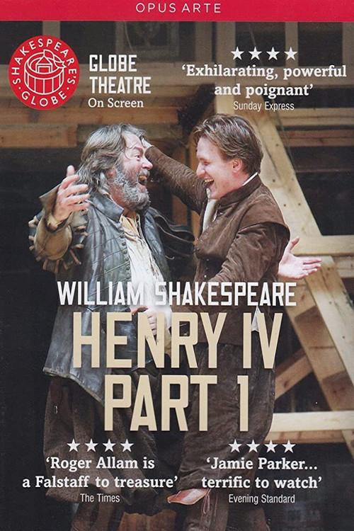 Henry IV, Part 1 - Live at Shakespeare's Globe 2012 official movie poster