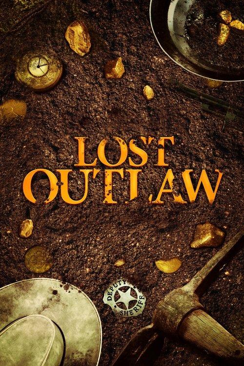 Lost Outlaw 2021 official movie poster