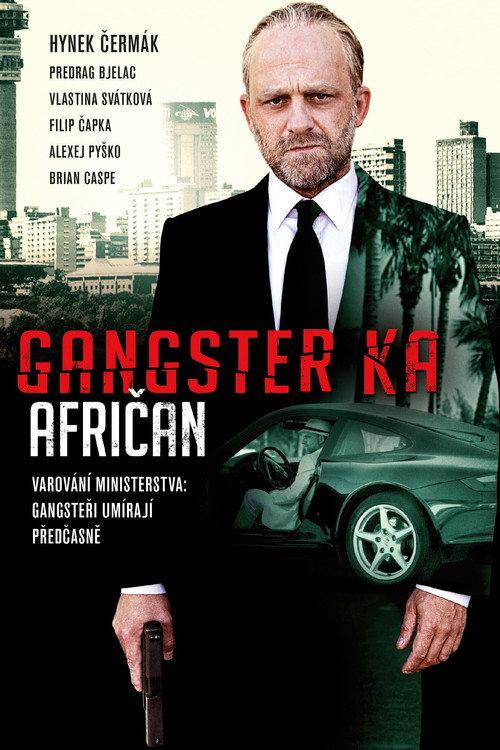 Gangster Ka: African 2015 official movie poster