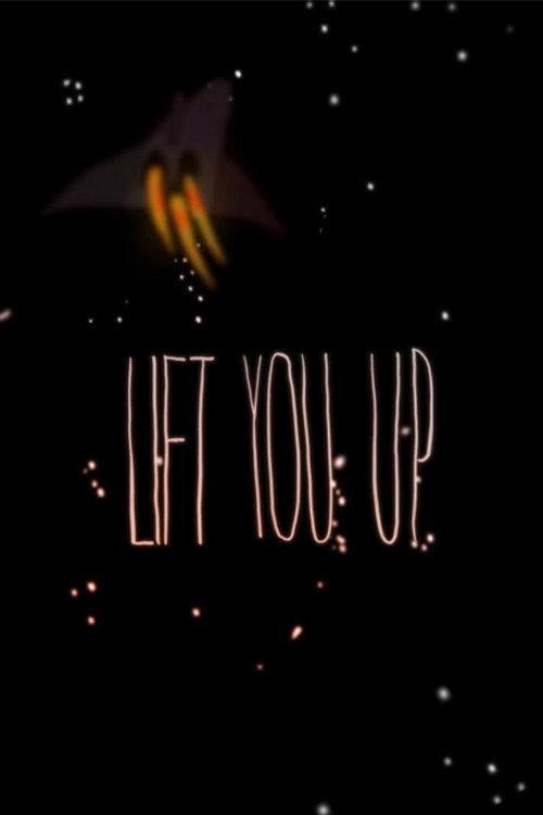 Lift You Up 2022 official movie poster