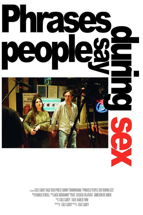 Phrases People Say During Sex official movie poster