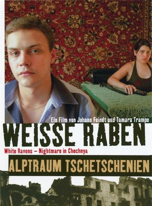 White Ravens - Nightmare in Chechnya 2005 official movie poster