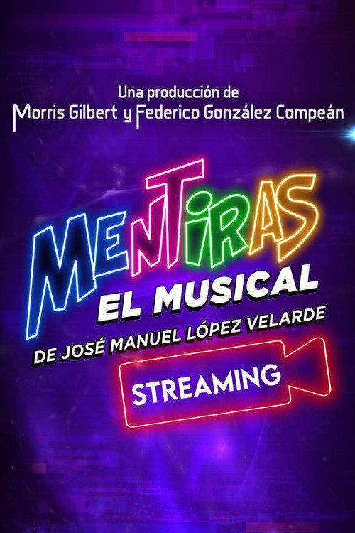 Mentiras: El Musical 2020 official movie poster