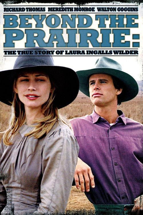 Beyond the Prairie: The True Story of Laura Ingalls Wilder 1999 official movie poster