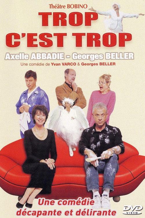 Trop c'est trop 2005 official movie poster