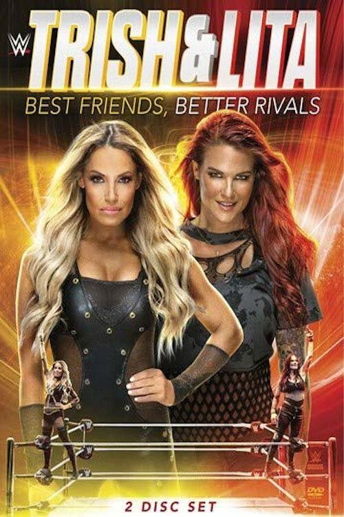 Trish & Lita – Best Friends, Better Rivals 2019 official movie poster