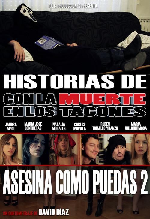 Death's Wearing High Heels Tales: A Serious Killer 2 2015 official movie poster