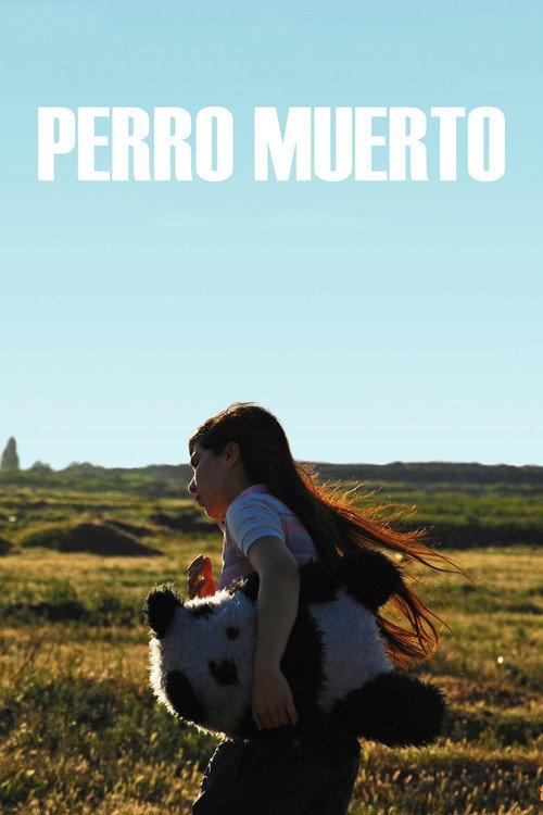 Perro muerto 2010 official movie poster