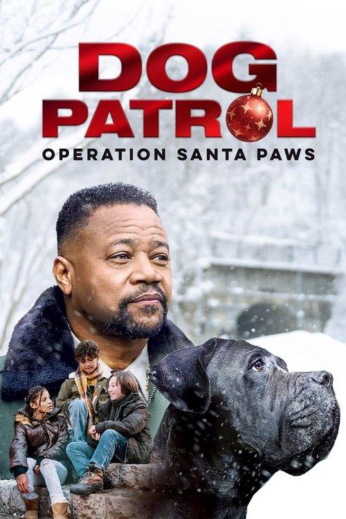 Dog Patrol: Operation Santa Paws 2025 official movie poster