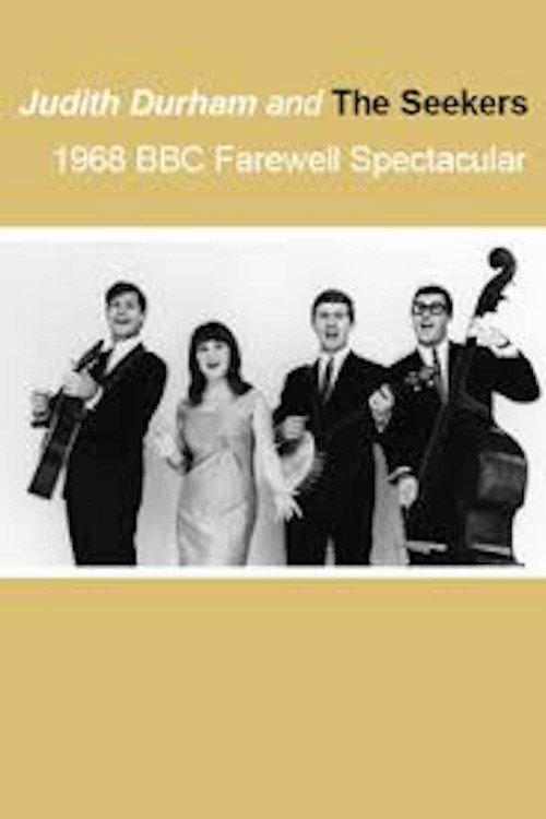 The Seekers: 1968 BBC Farewell Spectacular 1968 official movie poster