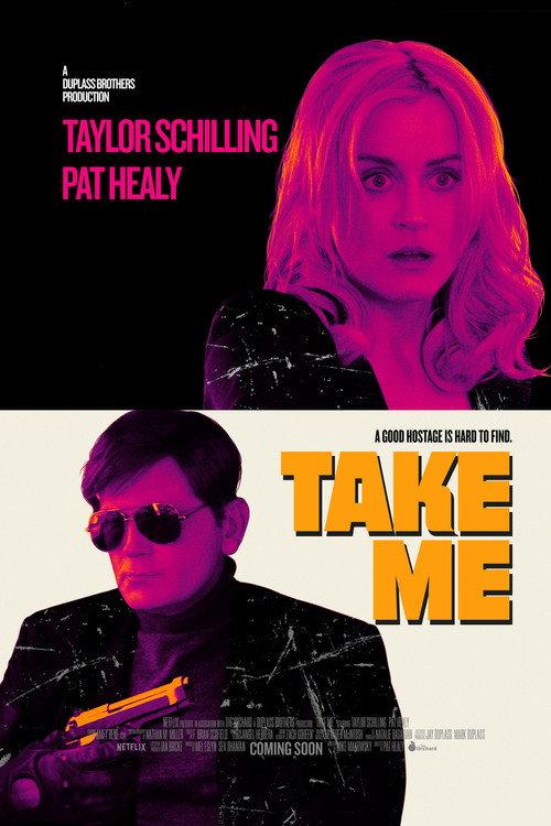 Take Me 2017 official movie poster