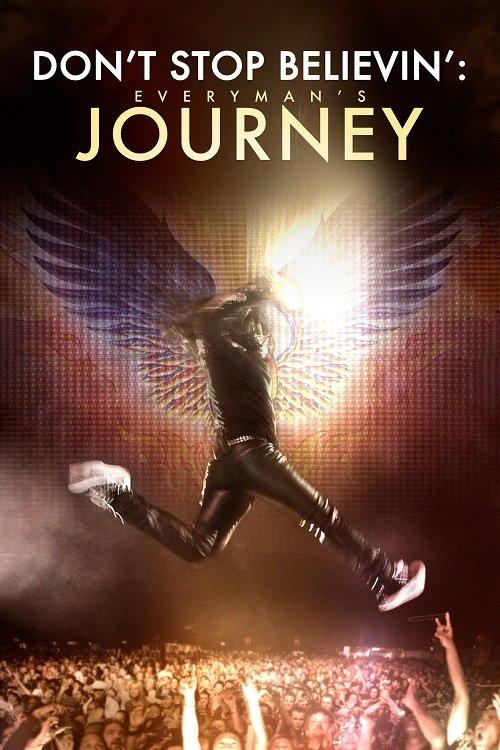 Don’t Stop Believin’: Everyman’s Journey 2013 official movie poster